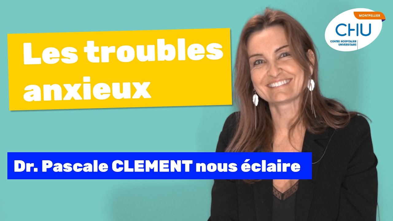 Savez-vous d'où viennent les troubles anxieux ? Le docteur Pascale CLEMENT est là pour y répondre !
