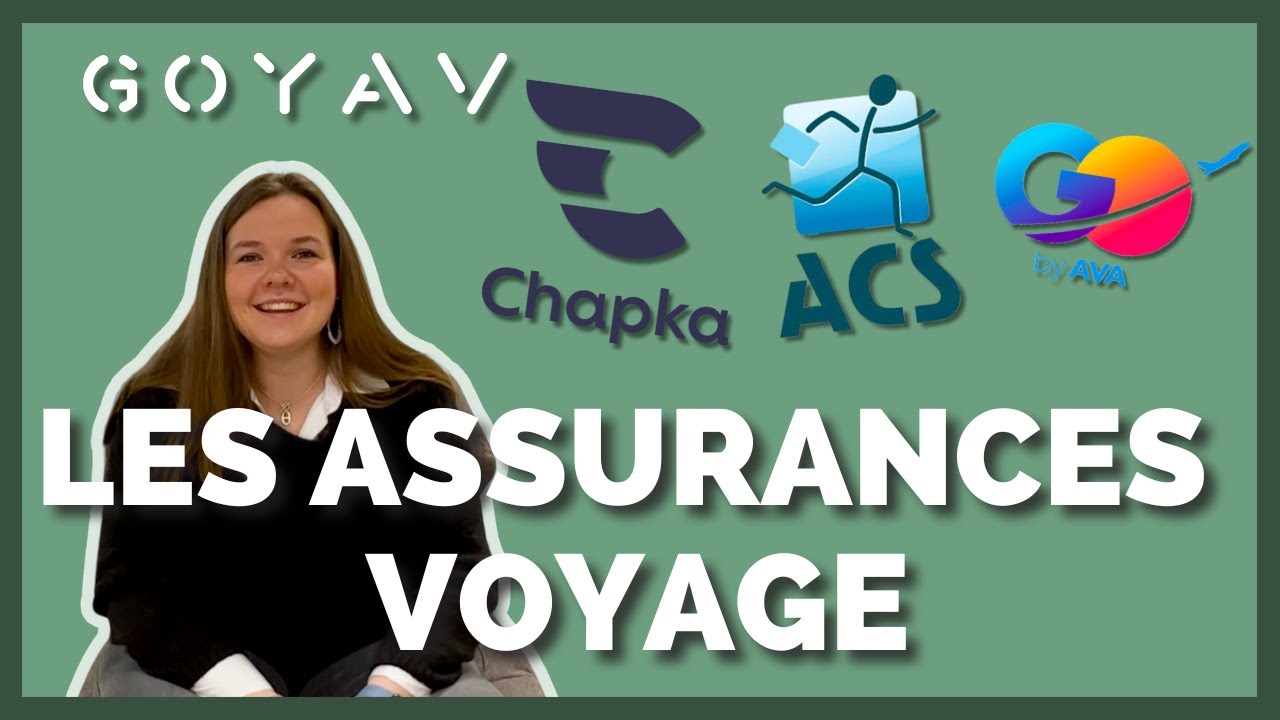 Les assurances voyage : quelle est la meilleure et comment la choisir ?