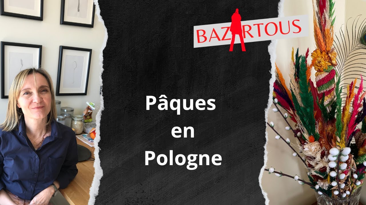 Comment on passe Pâques en Pologne et qu’est-ce qu’on mange?