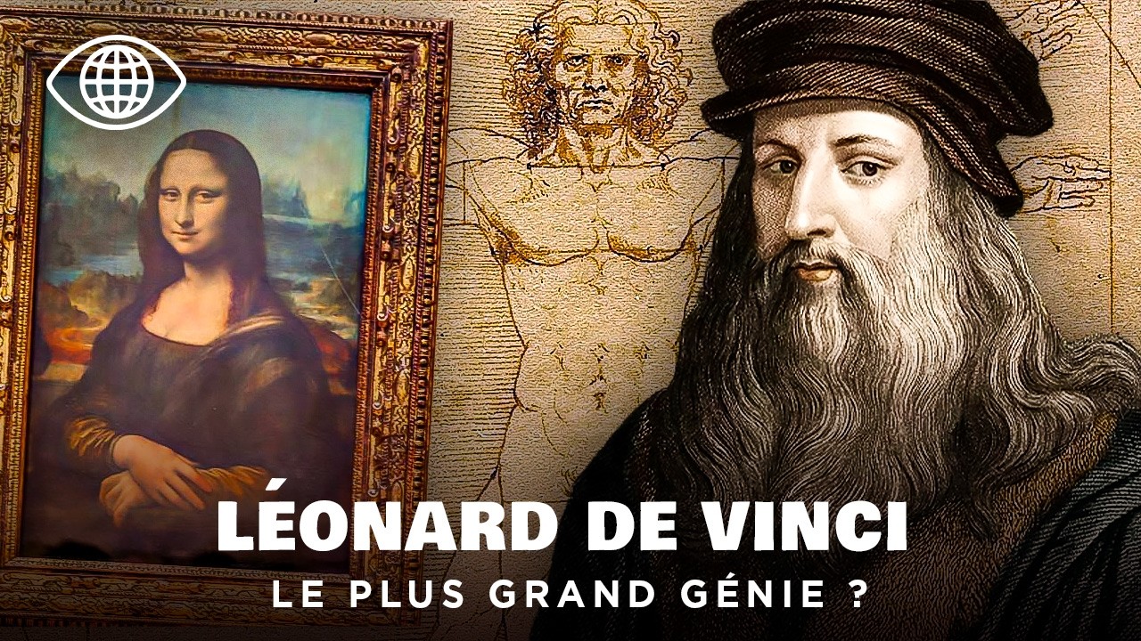 Léonard de Vinci : Les Secrets du Plus Grand Génie de la Renaissance | Documentaire Histoire - CLPB