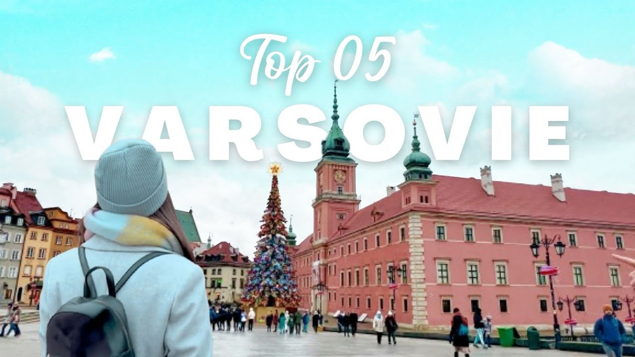 Top 05 - Varsovie, Pologne - Découvre les lieux incontournables à Varsovie